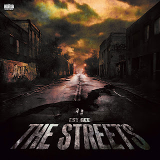 Est Gee The Streets Download Mp3